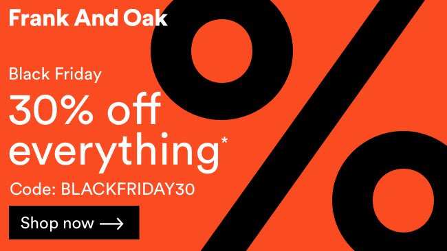 frank and oak 30% off Black Friday deal